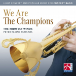 CD "We are the Champions" - The Midwest Winds