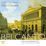 CD 'Belcanto' - Civica Filarmonica di Lugano / Arr. Franco Cesarini
