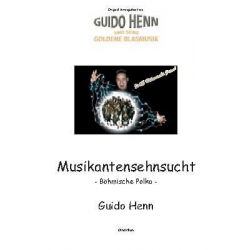 Musikantensehnsucht (Böhmische Polka) - Guido Henn