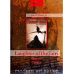 Laughter of the Levi - op. 430 (2005) - Andrew Noah Cap