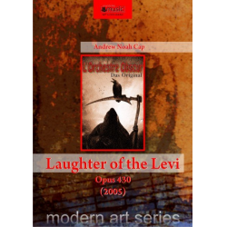 Laughter of the Levi - op. 430 (2005) - Andrew Noah Cap