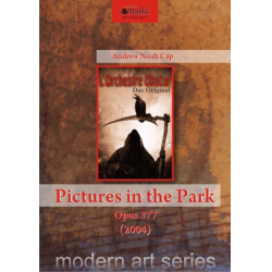 Pictures in the Park - op. 377 (2004) - Andrew Noah Cap