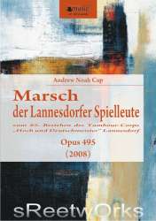 Marsch der Lannesdorfer Spielleute - op. 495 (2008) - Andrew Noah Cap