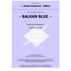 Balkan Blue - Dusko Goykovich / Arr. Dusko Goykovich