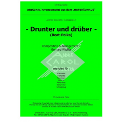Drunter und Drüber - Max Paulinger Gerhard Wipfler / Arr. Gerhard Wipfler