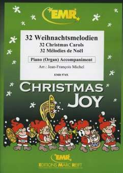 Christmas Joy / 32 Weihnachtsmelodien  - Piano / Organ Accompaniment
