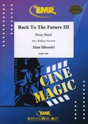 Back To The Future III - Alan Silvestri / Arr. Rodney Newton