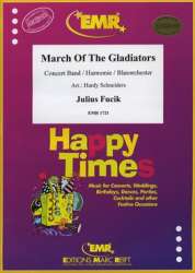 March Of The Gladiators - Julius Fucik / Arr. Hardy Schneiders