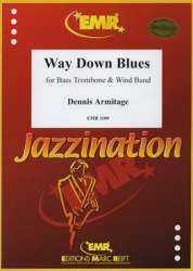 Way Down Blues - Dennis Armitage
