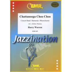 Chattanooga Choo Choo - Harry Warren / Arr. Jérôme Thomas