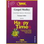 Gospel Medley - Norman Tailor / Arr. Norman Tailor