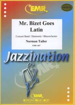 Mr. Bizet Goes Latin