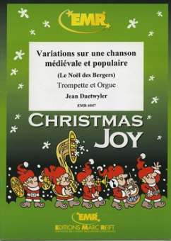 Variations sur une chanson médiévale et populaire / Le Noël des Bergers