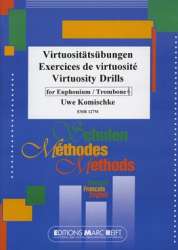 Virtuositätsübungen / Exercices de virtuosité / Virtuosity Drills - Uwe Komischke