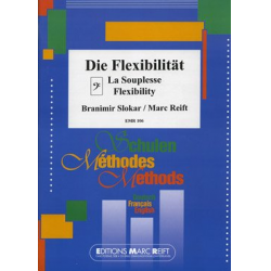 Die Flexibilität / La Souplesse / Flexibility - Branimir Slokar & Marc Reift