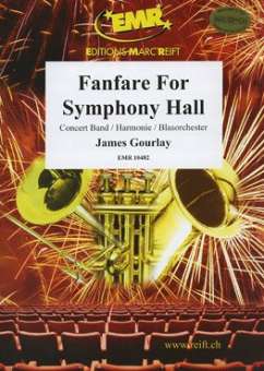 Fanfare For Symphony Hall