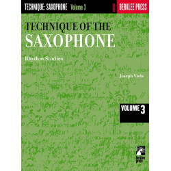 The Technique of the Saxophone Vol.3 Rhythm Studies - Joseph Viola / Arr. Berklee