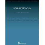 Sound the Bells! - John Williams / Arr. Paul Lavender