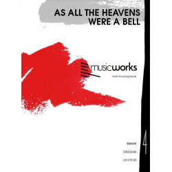 As all the Heavens were a Bell - Jay Bocook