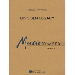 Lincoln Legacy - Michael Sweeney