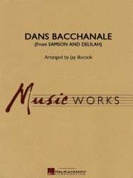 Danse Bacchanale (From Samson and Delilah) - Camille Saint-Saens / Arr. Jay Bocook