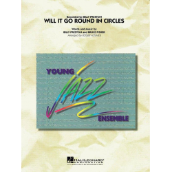 JE: Will it go Round in Circles - Billy Preston & Bruce Fisher / Arr. Roger Holmes