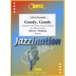 Goody, Goody - Johnny Mercer / Arr. Dennis Armitage