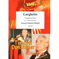 Larghetto - Georg Friedrich Händel (George Frederic Handel) / Arr. Timofei Dokshitser