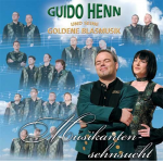 CD 'Musikantensehnsucht' - Guido Henn und seine Goldene Blasmusik
