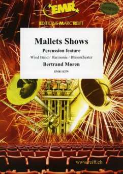 Mallets Shows