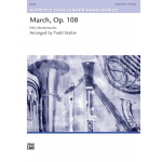 March Op.108 Mendelssohn - Felix Mendelssohn-Bartholdy / Arr. Todd Stalter