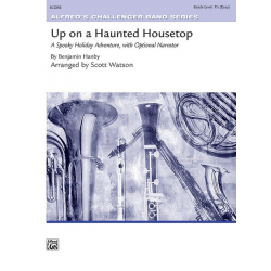Up On Haunted Housetop (concert band) - Benjamin R. Hanby / Arr. Scott Watson