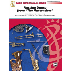Russian Dance Nutcracker - Piotr Ilich Tchaikowsky (Pyotr Peter Ilyich Iljitsch Tschaikovsky) / Arr. Robert W. Smith & Michael Story