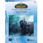 World Of Warcraft Suite (concert band) - Jason Hayes / Arr. Douglas E. Wagner