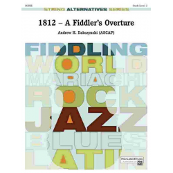1812 - A Fiddler's Overture - Andrew H. Dabczynski