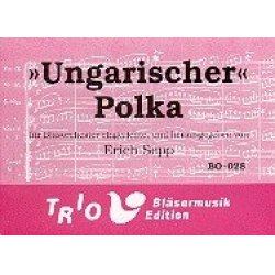 Ungarischer Polka - Traditional / Arr. Erich Sepp