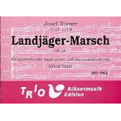 Landjäger-Marsch - Joseph Rixner / Arr. Erich Sepp