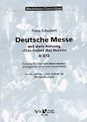 Deutsche Messe, D 872 - Fassung für Chor und Blasorchester (ohne Chorstimmen) - Franz Schubert / Arr. Michael Kummer