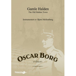 The Old Halden Town - Gamle Halden - Oscar Borg / Arr. Bjorn Mellemberg