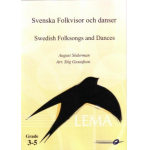 Swedish Folksongs and Dances / Svenska Folkvisor och Danser - August Söderman / Arr. Stig Gustafson
