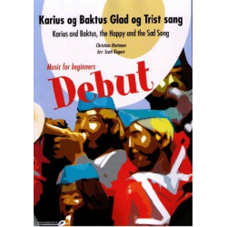 Karius and Baktus - The Happy song and the Sad Song / Karius og Baktus - Glad og trist sang - Christian Hartman / Arr. Scott Rogers