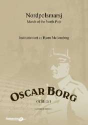 March of the North Pole / Nordpolsmarsj - Oscar Borg / Arr. New Instrumentation Bjørn Mellemberg