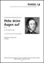 Hebe deine Augen auf - aus dem Oratorium Elias - Felix Mendelssohn-Bartholdy / Arr. Kurt Gäble