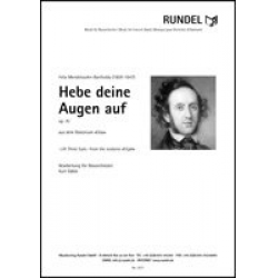 Hebe deine Augen auf - aus dem Oratorium Elias - Felix Mendelssohn-Bartholdy / Arr. Kurt Gäble