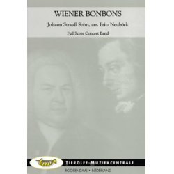 Wiener Bonbons - Johann Strauß / Strauss (Sohn) / Arr. Fritz Neuböck