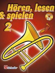 Hören, Lesen & Spielen - Band 2 - Posaune C BC - Joop Boerstoel / Arr. Jaap Kastelein