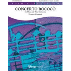 Concerto Rococo für Flöte und Blasorchester op. 40 - Franco Cesarini