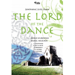 Symphonic Suite from 'Lord of the Dance' - Ronan Hardiman / Arr. Daniel Heuschen