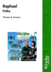 Raphael (Polka) - Thomas G. Greiner