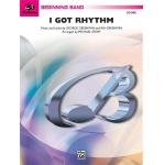 I got Rhythm - George Gershwin & Ira Gershwin / Arr. Michael Story